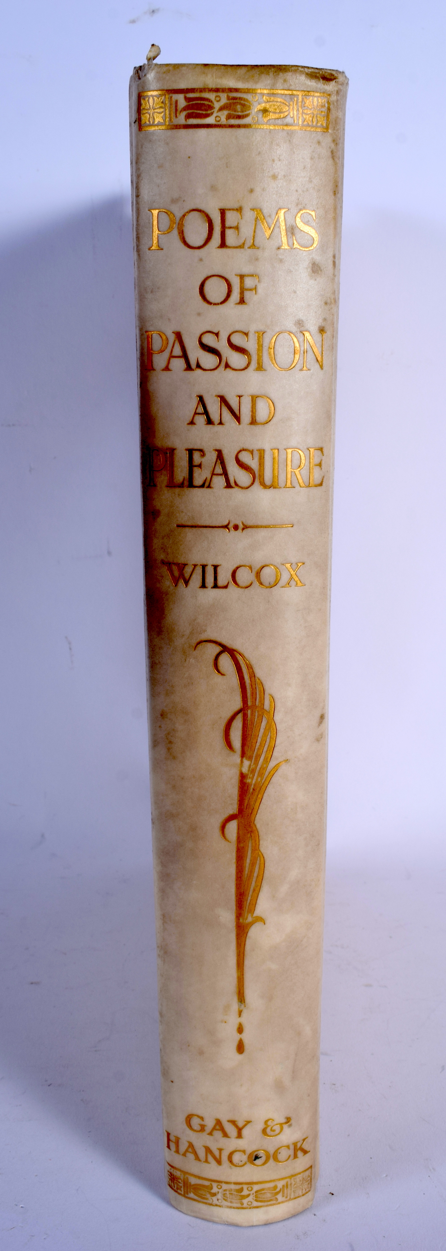 Poems of Passion & Pleasure by Ella Wheeler Wilcox Book. - Image 2 of 8