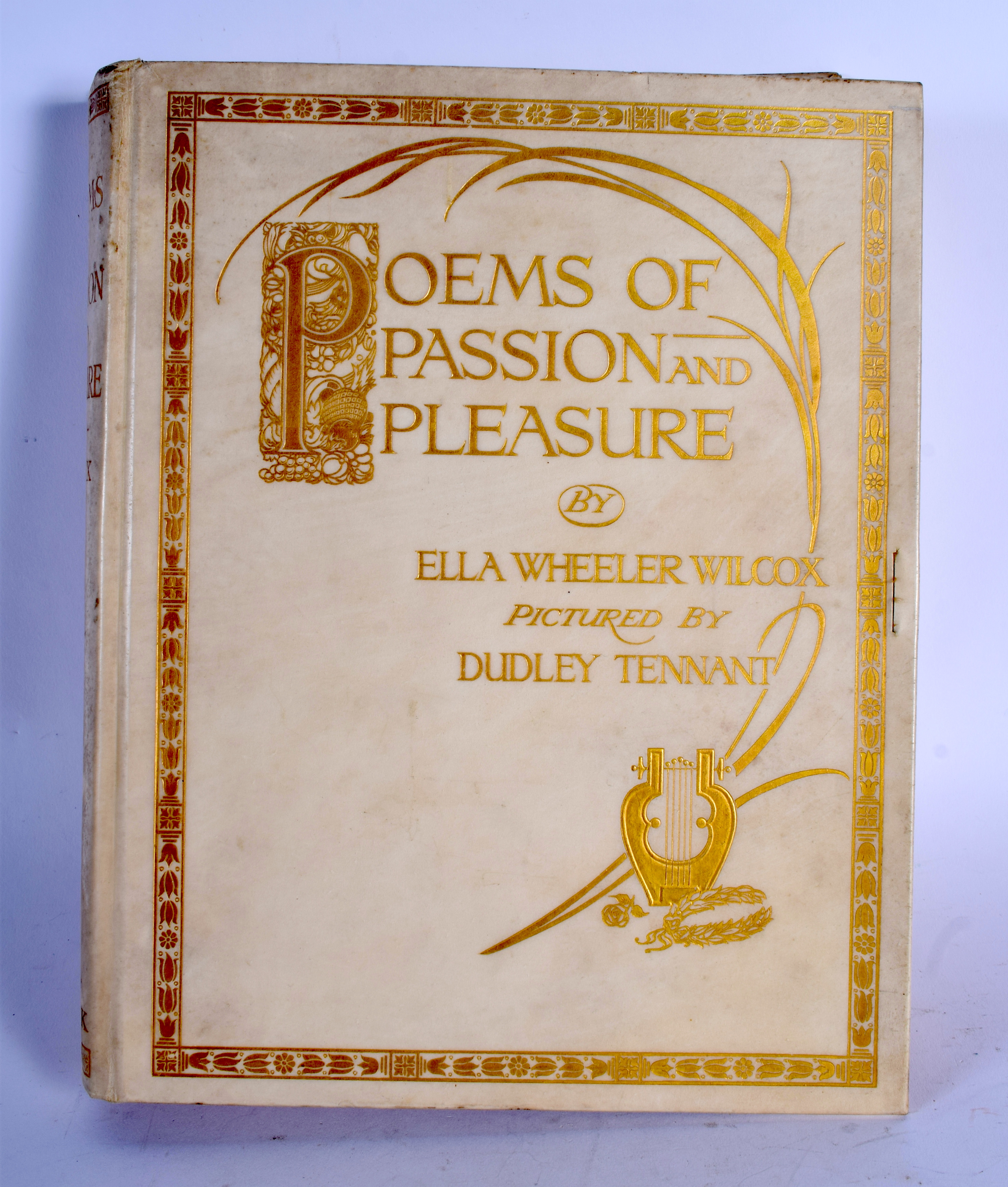 Poems of Passion & Pleasure by Ella Wheeler Wilcox Book.