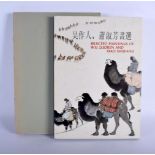 A CHINESE BOOK ON PAINTINGS Selected Paintings of Wu Zuoren and Xiao Shufang. 36 cm x 30 cm.