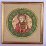 A 17TH CENTURY ITALIAN EMBROIDERED SAMPLER STUMP WORK TYPE PANEL depicting a saint. Roundel 24 cm di