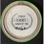 A 19thC Sunderland lustre, circular plaque 'Thou God Seest Me' 19.5cms d.Condition ReportSurface