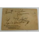 A Louis Armstrong autograph on visiting card.Condition ReportSome marks to card.