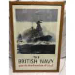 A framed promo poster, Frank H Mason, The British Navy guards the freedom of us all. Poster size