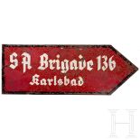 Schild der "SA Brigade 136 Karlsbad"
