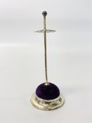 A SILVER HAT PIN STAND BY HM, BIRMINGHAM 1910, HEIGHT 13CM.