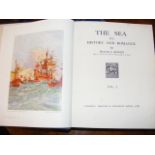 'The Sea, its History and Romance' by Frank Bowen