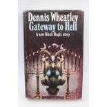 Dennis Wheatley; Gateway to Hell A New Black Magic Story. Signed. Published by Hutchinson