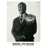 FRAZIER JOE: (1944-2011) American Boxer, World Heavyweight Champion 1970-73.