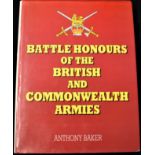 Battle Honours of The British and Commonwealth Armies by Anthony Baker, a fantastic reference book