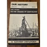 Our History - Two Essays on the Origins of Capitalism by Alexander Chistozvonov, pamphlet 63 printed