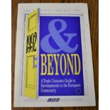 LRD Booklet January 1991, 1992 & Beyond - A Trade Unionists Guide to Developments in the European