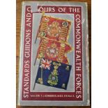 Standards, Guidons and Colours of The Commonwealth Forces by Major T.J. Edwards M.B.E. F.R.Hist.S.