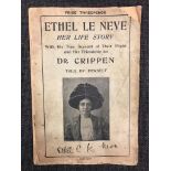 Ethel Le Neve 'Her Life Story' circa 1910 with the true account of their flight and her friendship