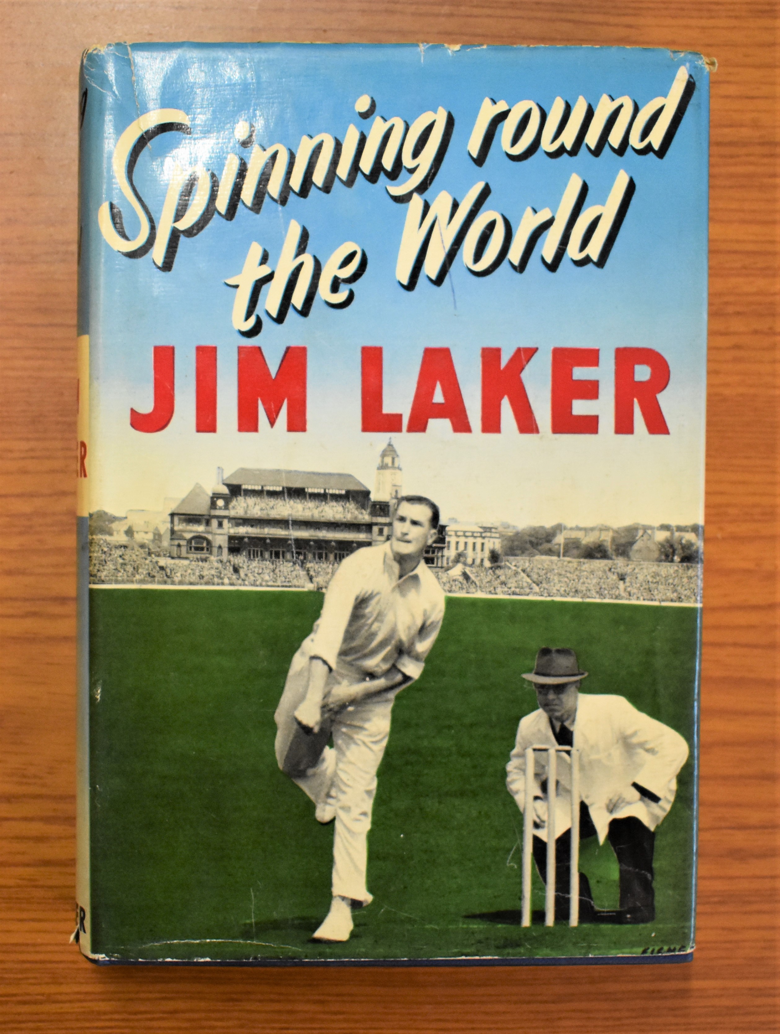 Spinning round the World Jim Laker (signed)