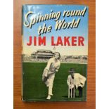 Spinning round the World Jim Laker (signed)
