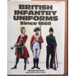 British Infantry Uniforms since 1660 by Michael Barthorp and illustrated by Pierre Turner. ISBN 1-