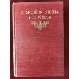 A Modern Utopia First edition 1905, no D/W, faded spine