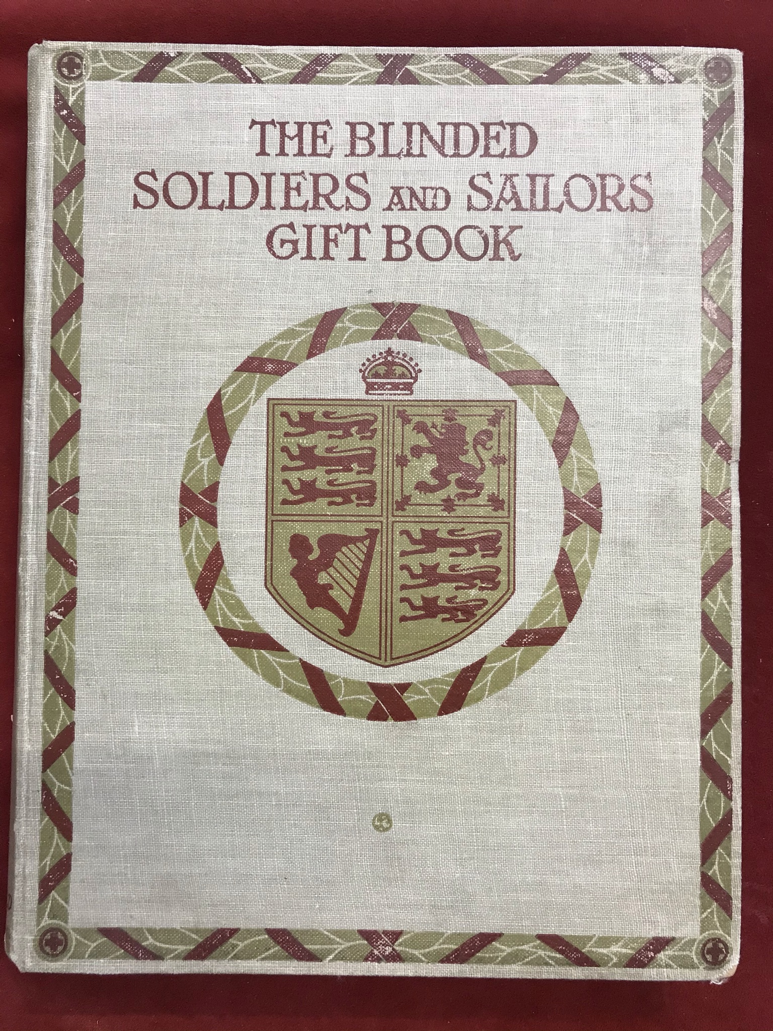 The Blinded Soldiers and Sailors Gift Book