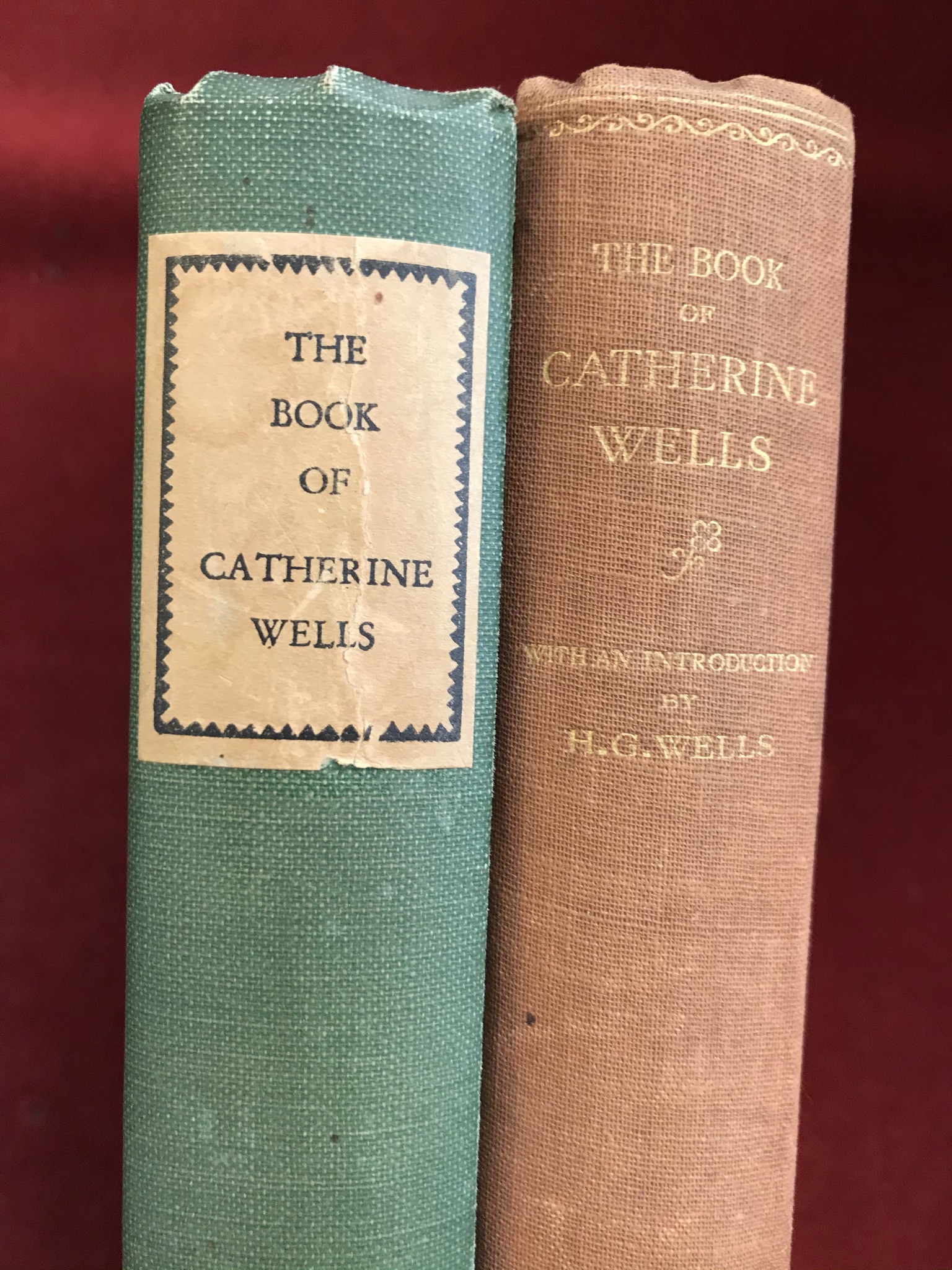 The Book of Catherine Wells First edition no D/W, very good condition, also, first U.S. edition no