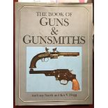 The Book of Guns & Gunsmiths by Anthony North and Ian V. Hogg, published by Quarto Limited in