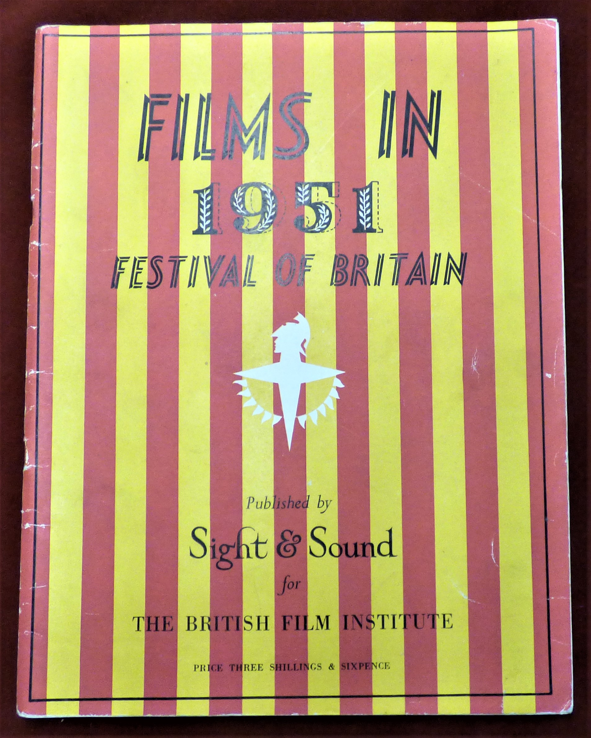 1951 Festival of Britain - Films in the Festival Published by Sight & Sound for the British Film