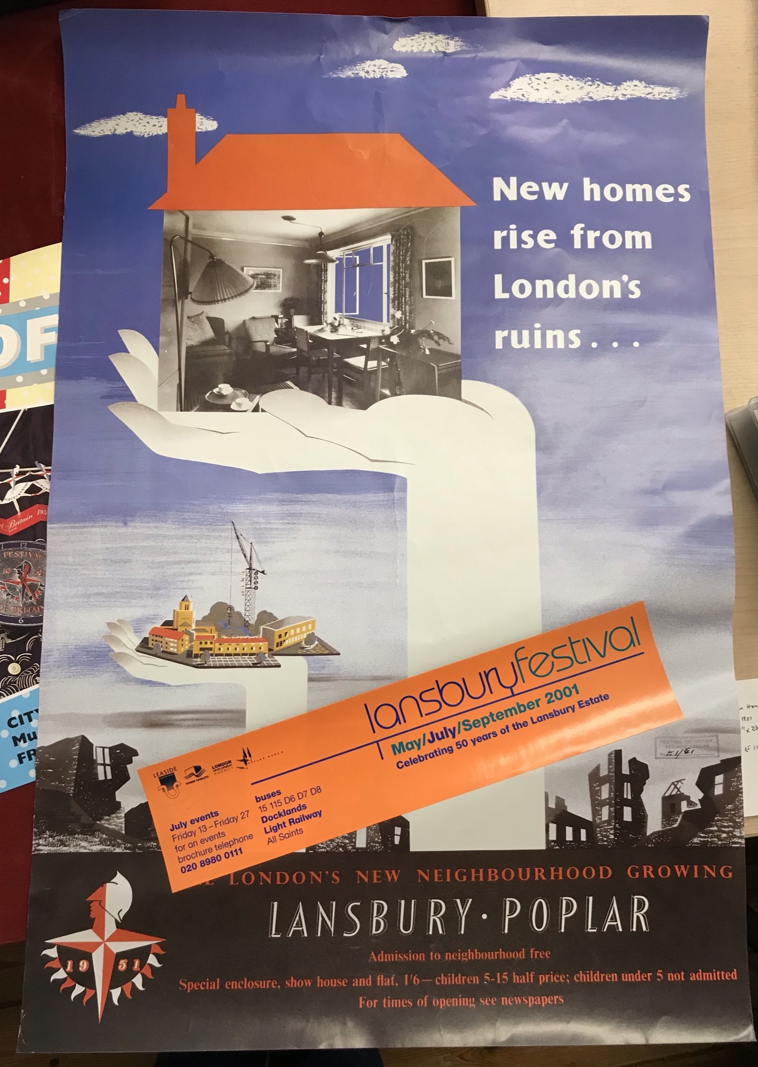 Posters - two including 2007 Lansbury Festival "New Homes rise from London's Ruins" - 1951