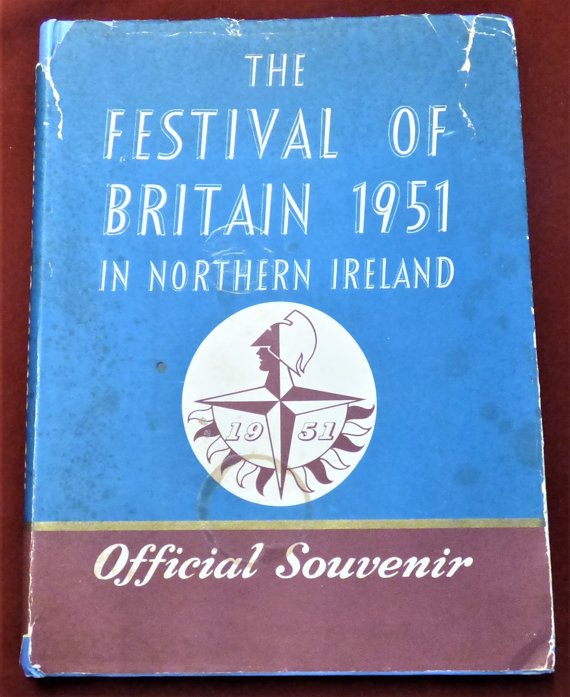 1951 The Festival of Britain in Northern Ireland official Souvenir, hardback with some faults to the