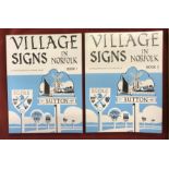 Village Signs in Norfolk Books 1 and 2 covering the stories, legends and facts portrayed on the