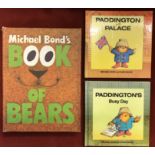 3 Michael Bond Paddington Bear Books including 2 x signed by the author; Paddington's Busy Day and