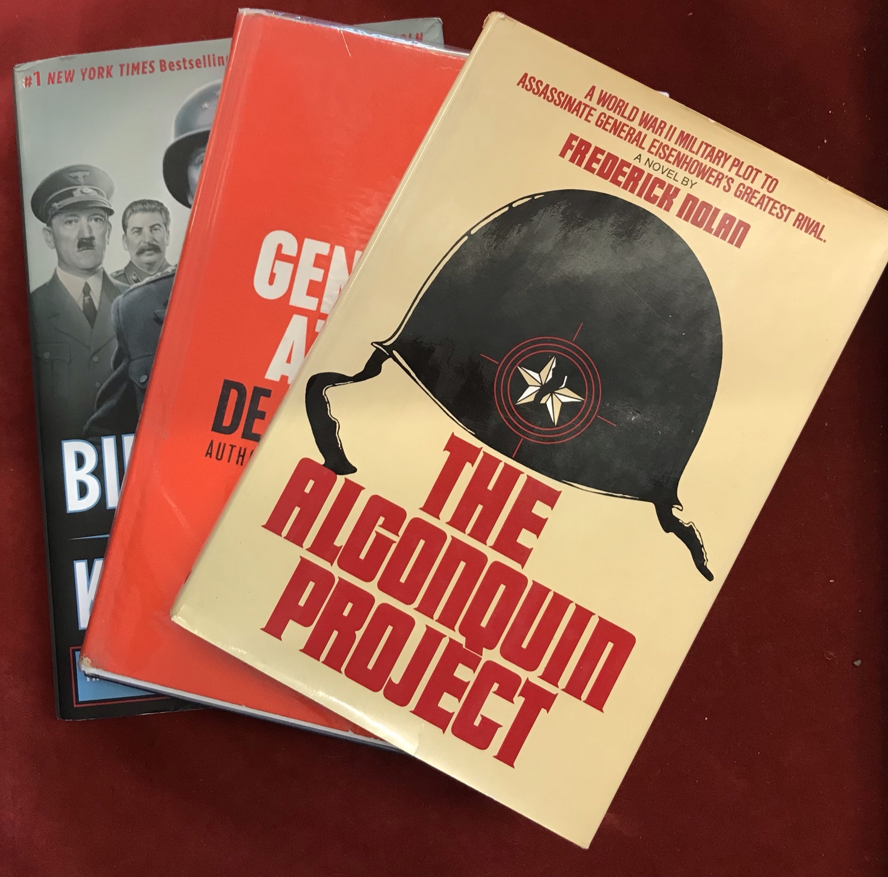 Military Books: The Algonquin Project by Frederick Nolan 1974, Killing Patton, The Strange Death