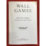 Uncorrected Proof "Wall Games" by Michael Dobbs bestselling author of House of Cards 2 April 1990