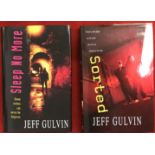 Two Jeff Gulvin Hardback Books both signed by the Norfolk author "Sleep No More" and "Sorted" (2)