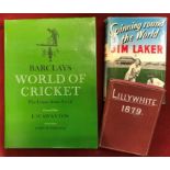 3 cricket books. A Signed First Edition: Spinning Round the World by Jim Laker (autograph on his