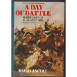 A Day of Battle: Mars-la-Tour, 16 August 1870 by David Ascoli, first edition hardback with dustcover