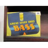 ADVERTISING, 'Great Stuff This Bass' metal plaque, 7" x 10"