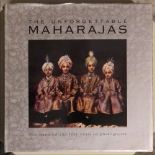 'THE UNFORGETTABLE MAHARAJAS' by Jaiwant Paul, with slip case, together with 'Textile Collections of