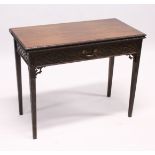 A GOOD GEORGE III MAHOGANY RECTANGULAR FOLDING TOP TEA TABLE with blind fret, curving and single