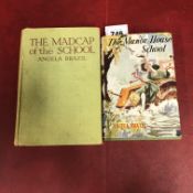 ANGELA BRAZIL, THE MANOR HOUSE SCHOOL, WITH DUST COVER AND THE MADCAP OF THE SCHOOL, BOTH