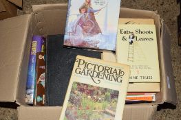 BOX OF BOOKS, VARIOUS TITLES, SOME GARDENING INTEREST INCLUDING PICTORIAL GARDENING