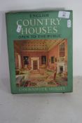 BOOK: ENGLISH COUNTRY HOUSES OPEN TO THE PUBLIC, CHRISTOPHER HUSSEY