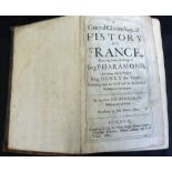 FRANCOIS EUDES DE MEZERAY: A GENERAL CHRONOLOGICAL HISTORY OF FRANCE BEGINNING BEFORE THE REIGN OF