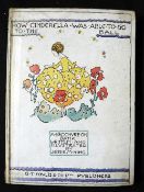 JESSIE M KING: HOW CINDERELLA WAS ABLE TO GO TO THE BALL, London, G T Foulis [1924], 1st edition, 19