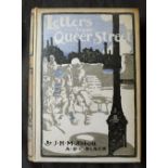 JOHN HENRY MACARTNEY ABBOTT: LETTERS FROM QUEER STREET, London, Adam & Charles Black, 1908, 1st