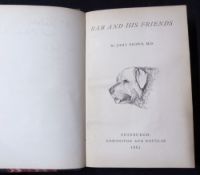 JOHN BROWN: RAB AND HIS FRIENDS - OUR DOGS - WITH BRAINS SIR - MARJORIE FLEMING - MINSCHMOOR -