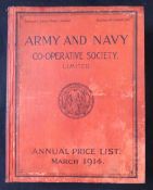 ARMY AND NAVY CO-OPERATIVE SOCIETY LIMITED ANNUAL PRICE LIST MARCH 1914, illustrated trade