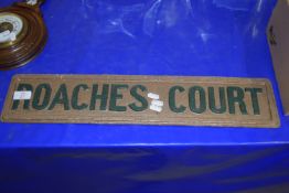 METAL SIGN FOR ROACHES COURT