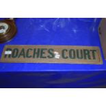 METAL SIGN FOR ROACHES COURT