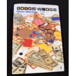 DANNY MOYNIHAN: BOOGIE-WOOGIE, London, Duck Editions, 2000, 1st edition, signed and inscribed "...