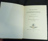 HORACE WALPOLE: ON MODERN GARDENING, preface and bibliographical note Wilmarth Sheldon Lewis, New