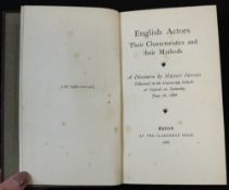 SIR HENRY IRVING: ENGLISH ACTORS, THEIR CHARACTERISTICS AND THEIR METHODS, Oxford, Clarendon